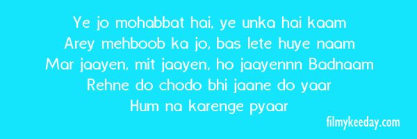 heart break song Yeh Jo mohhabat hai