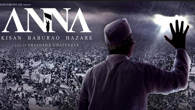 anna movie biopic of anna hazare