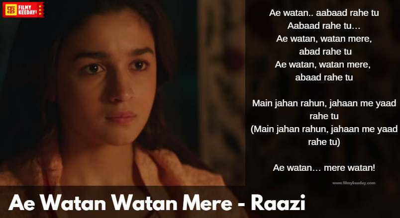 Ae watan watan mere abaad Raazi Patriotic song