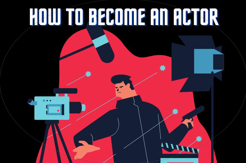 how to become an actor in India