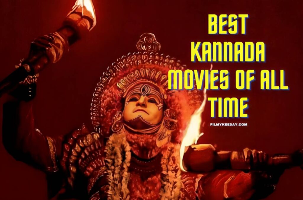 Best Kannada Movies of all time list