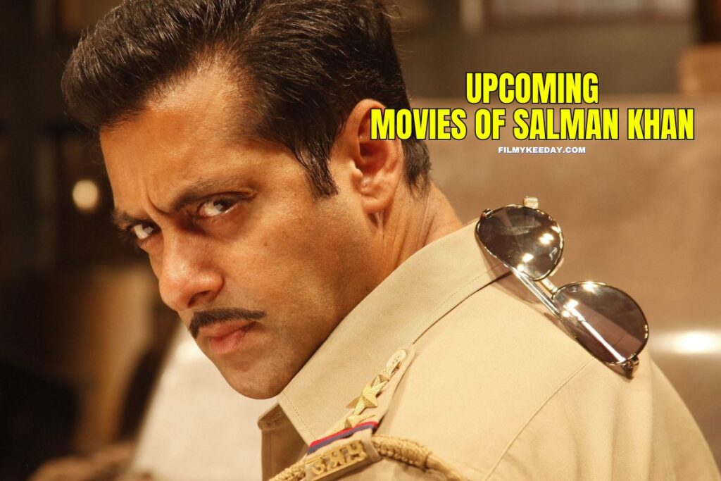 Upcoming Movies of Salman Khan